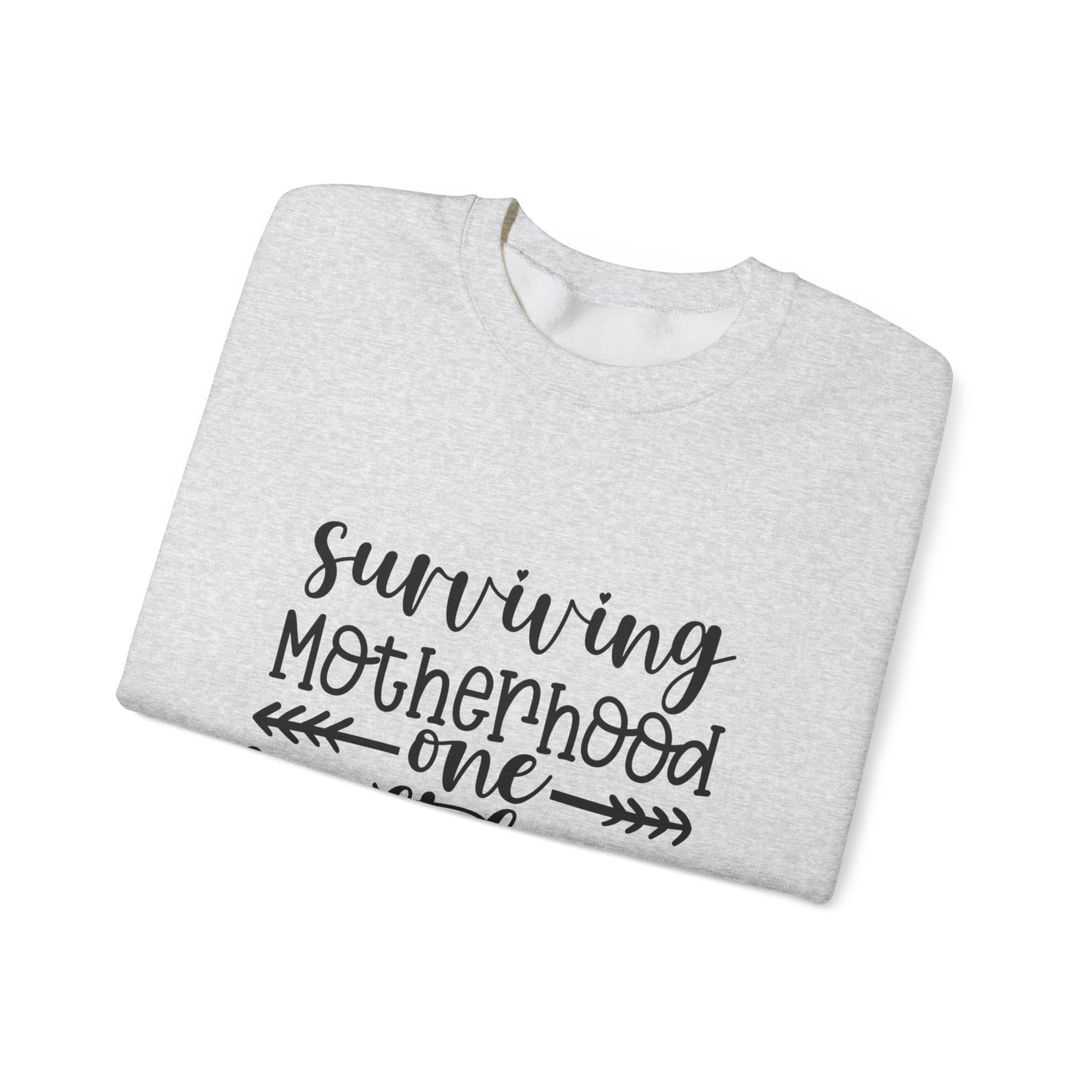 Surviving Motherhood Crewneck Sweatshirt - Cozy Gift for Moms