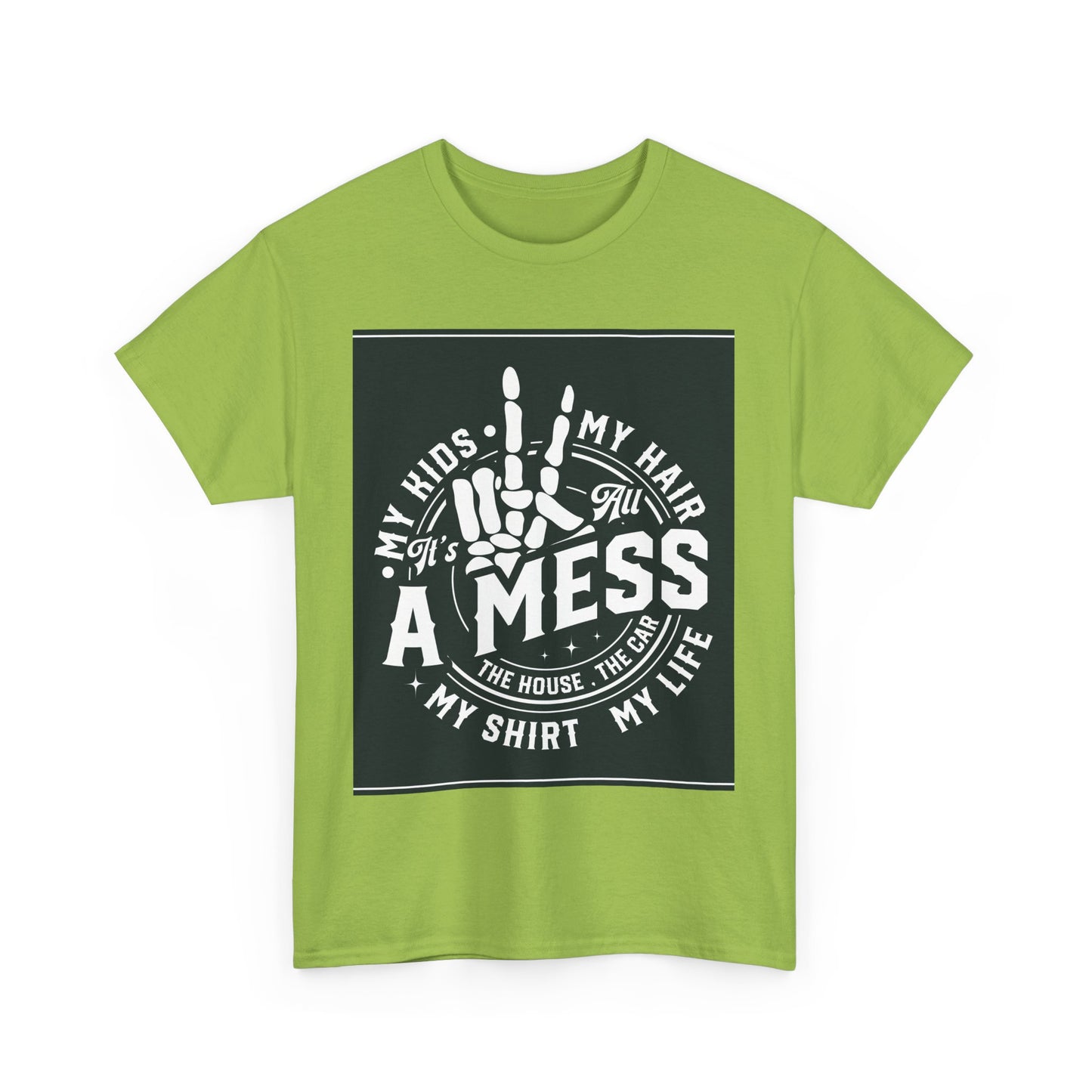 A Mess Unisex Heavy Cotton Tee - Humorous Family T-Shirt for Everyday Wear