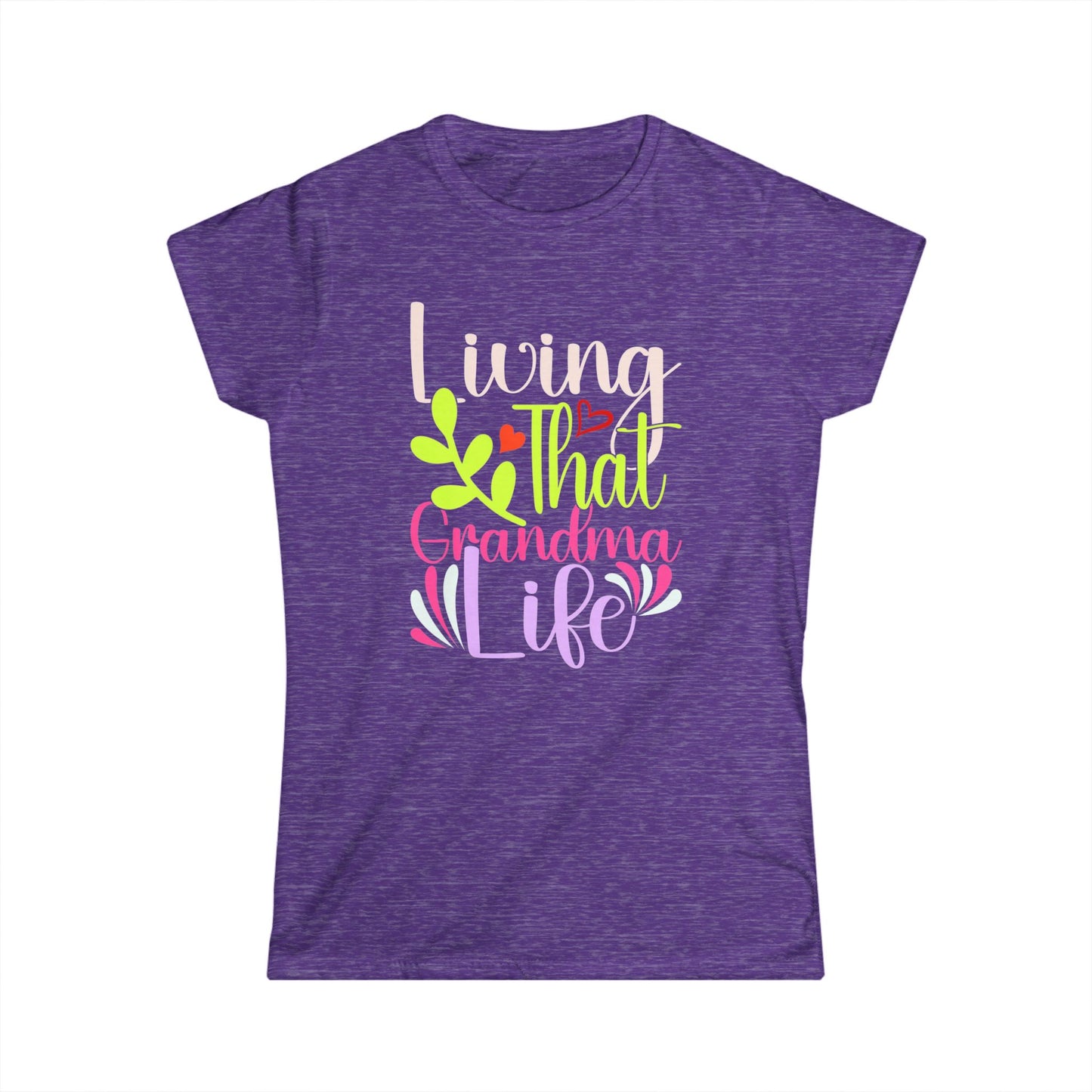 Living That Grandma Life Women's Softstyle Tee - Cute Gift for Grandmothers
