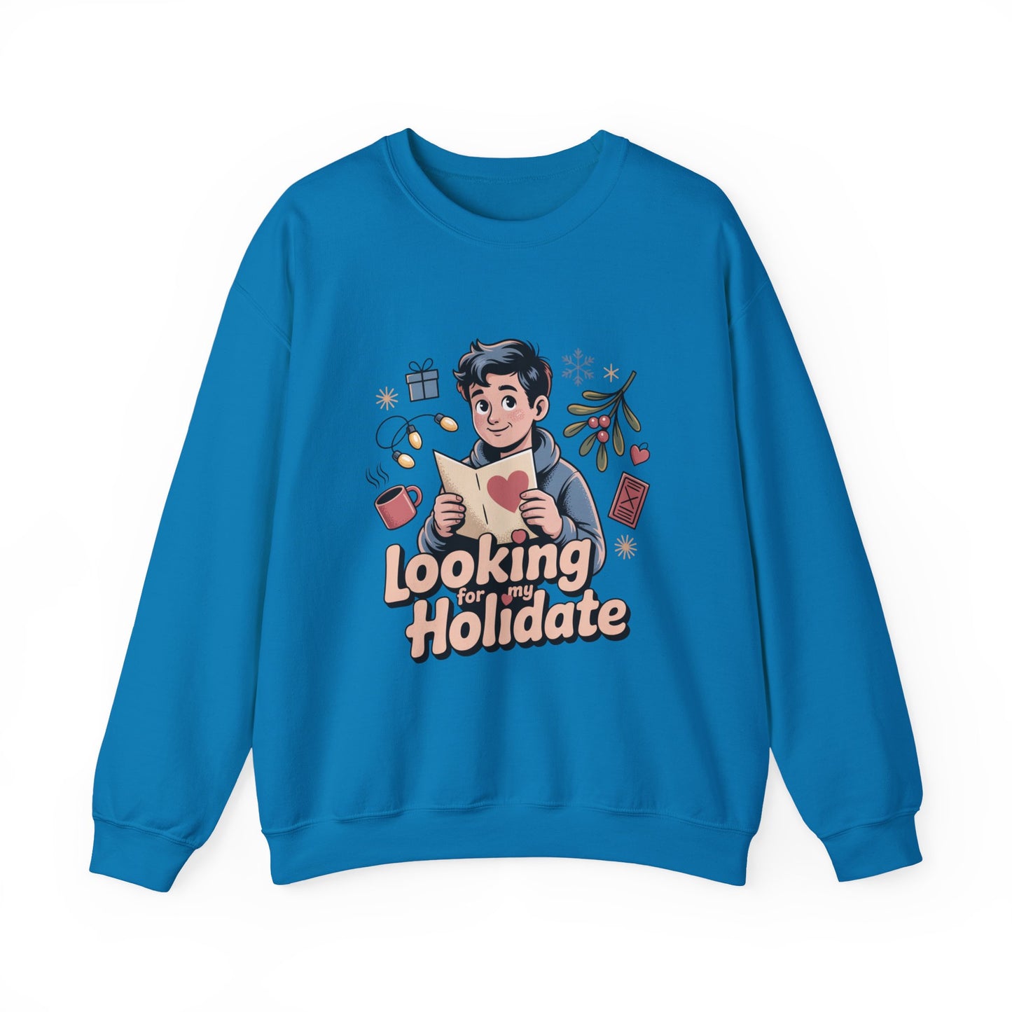 Looking for Holidate Sweatshirt | Holiday Romance Illustration