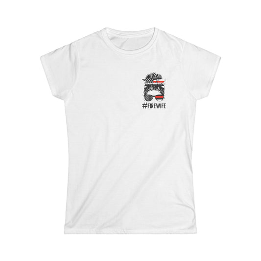 #FireWife Women's Softstyle Tee - Celebrate Your Firefighter Love