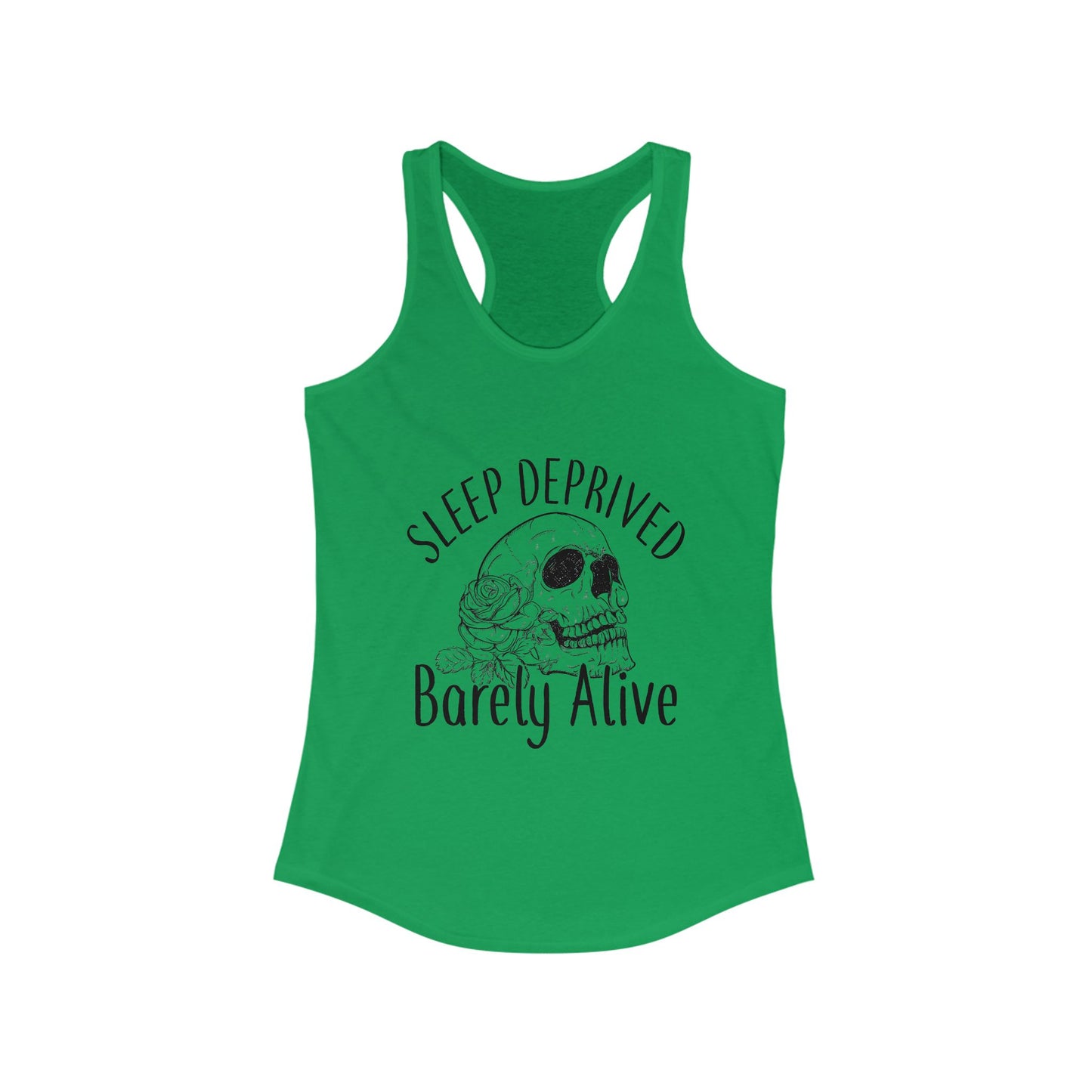 Sleep Deprived Barely Alive Women's Racerback Tank Top