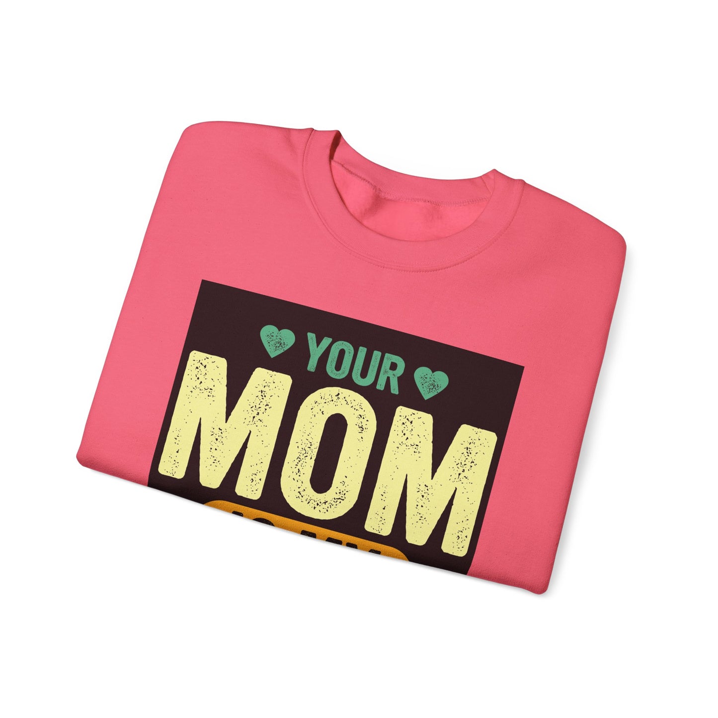 Your Mom Is My Cardio Sweatshirt - Fun Unisex Heavy Blend™ Crewneck for Fitness Enthusiasts