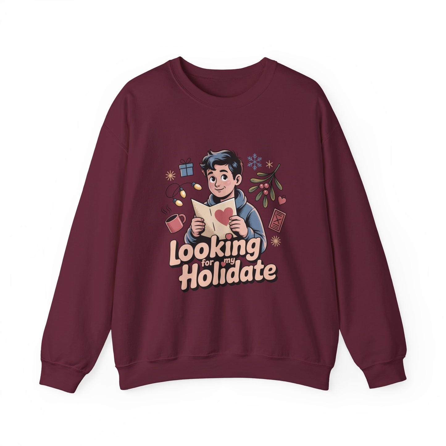 Looking for Holidate Sweatshirt | Holiday Romance Illustration