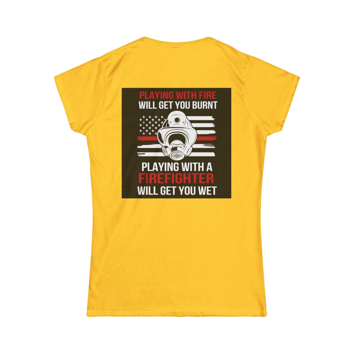 Women's Firefighter Tee | Inspired Apparel for Her | Perfect Gift for Firefighting Moms & Wives | Bold Statement Shirt