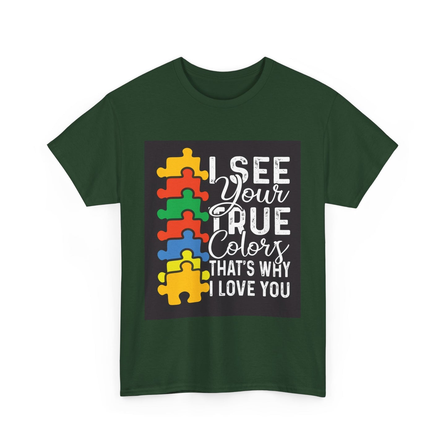 I See Your True Colors Unisex Heavy Cotton Tee