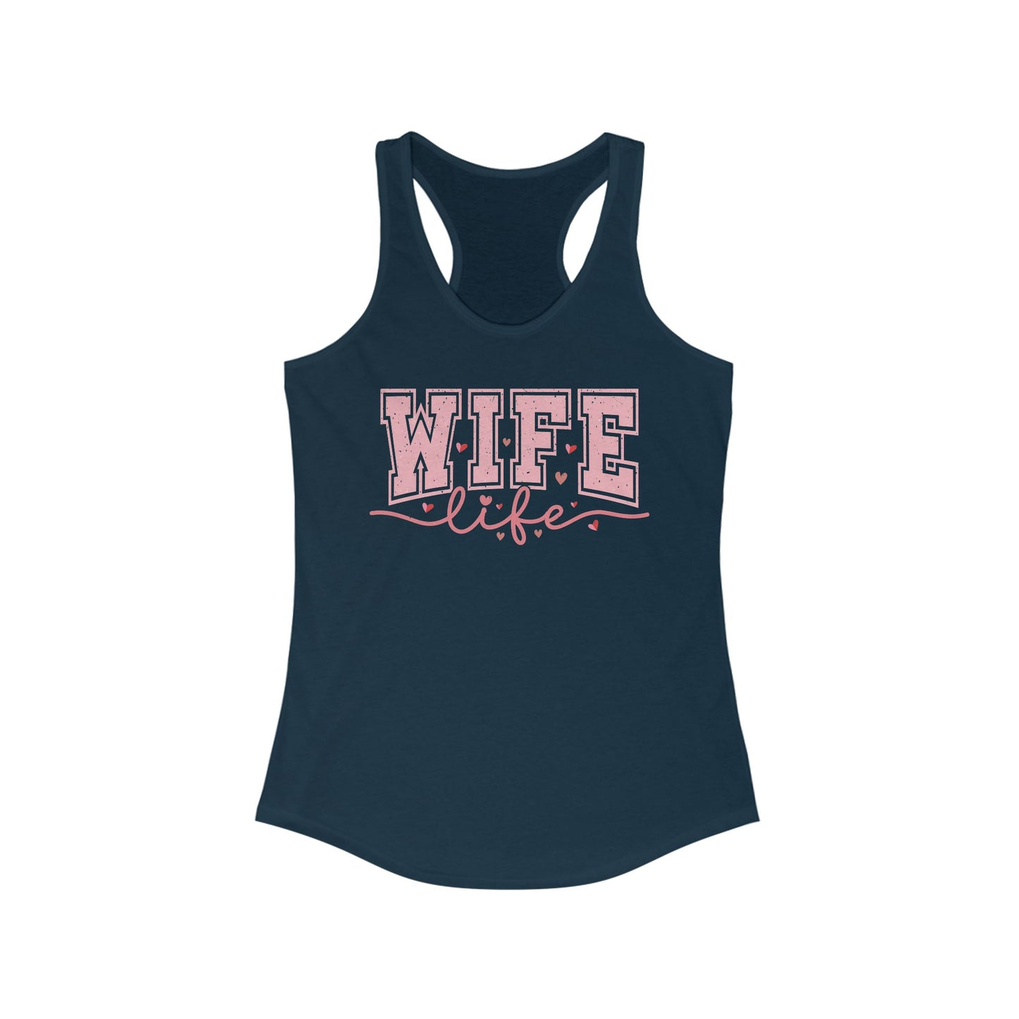 Wife Life Racerback Tank | Comfortable Women’s Workout Top | Perfect for Gifts