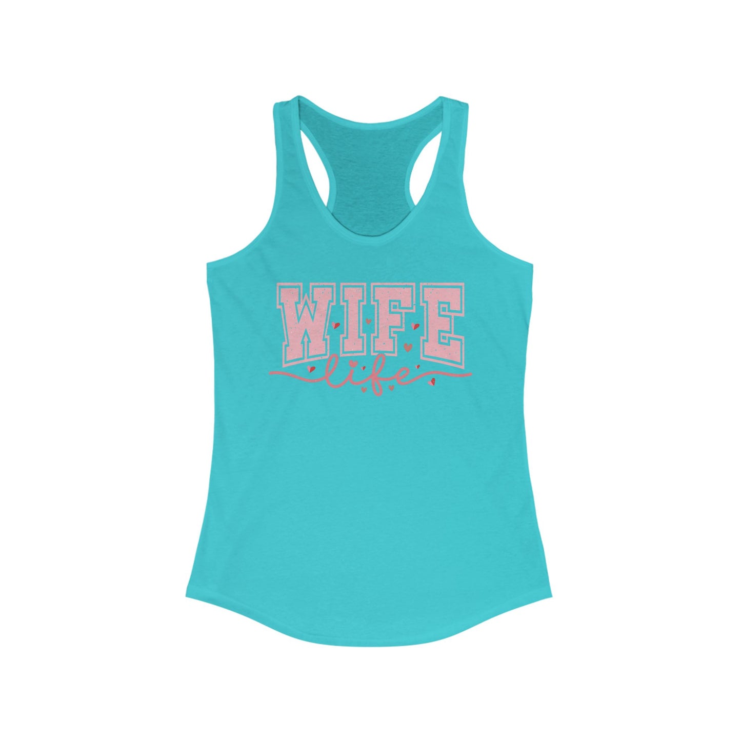 Wife Life Racerback Tank | Comfortable Women’s Workout Top | Perfect for Gifts