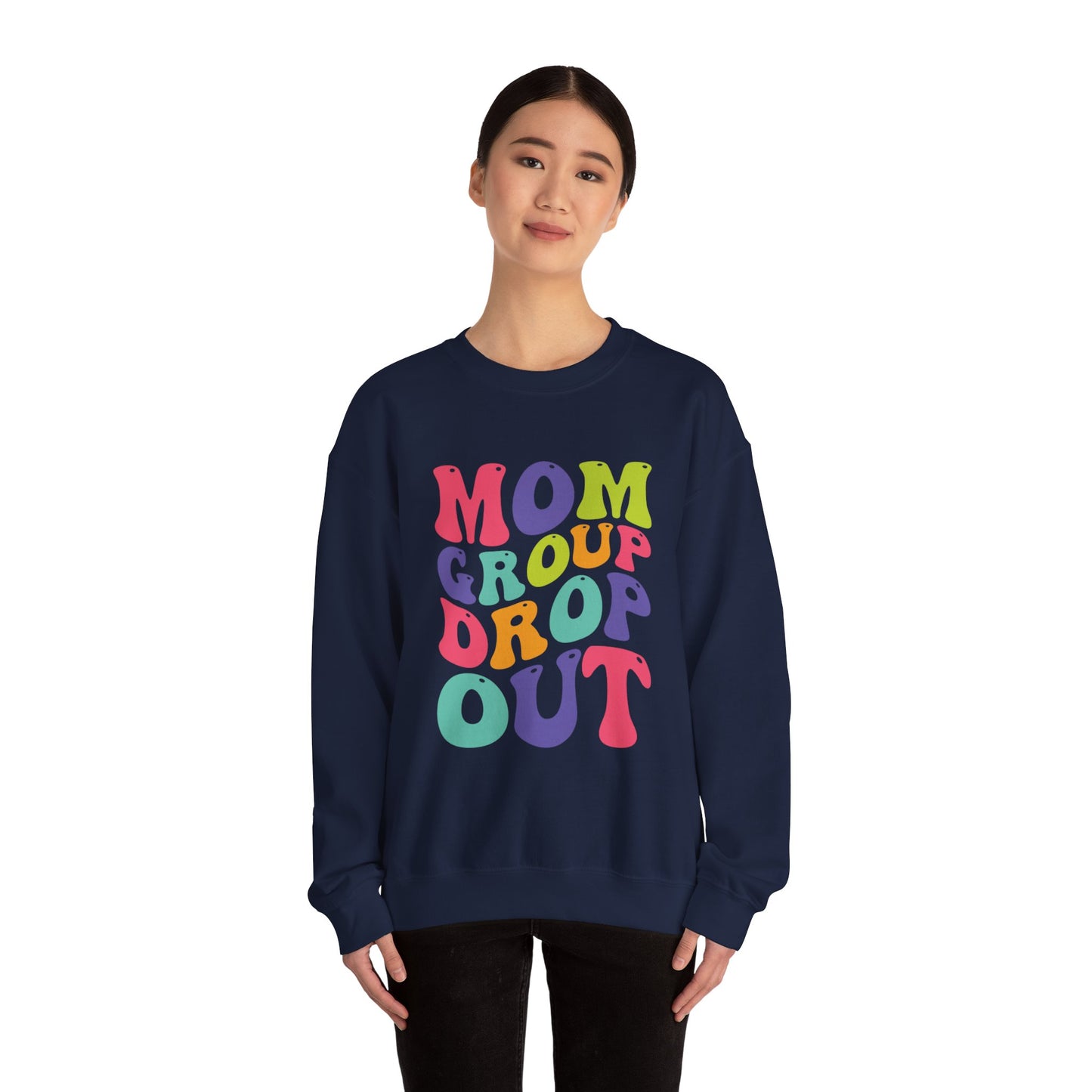 Mom Group Dropout Sweatshirt, Cozy Crewneck, Perfec for Moms, Gift for Mother's Day, Casual Wear, Fun Family Gatherings, gift for her