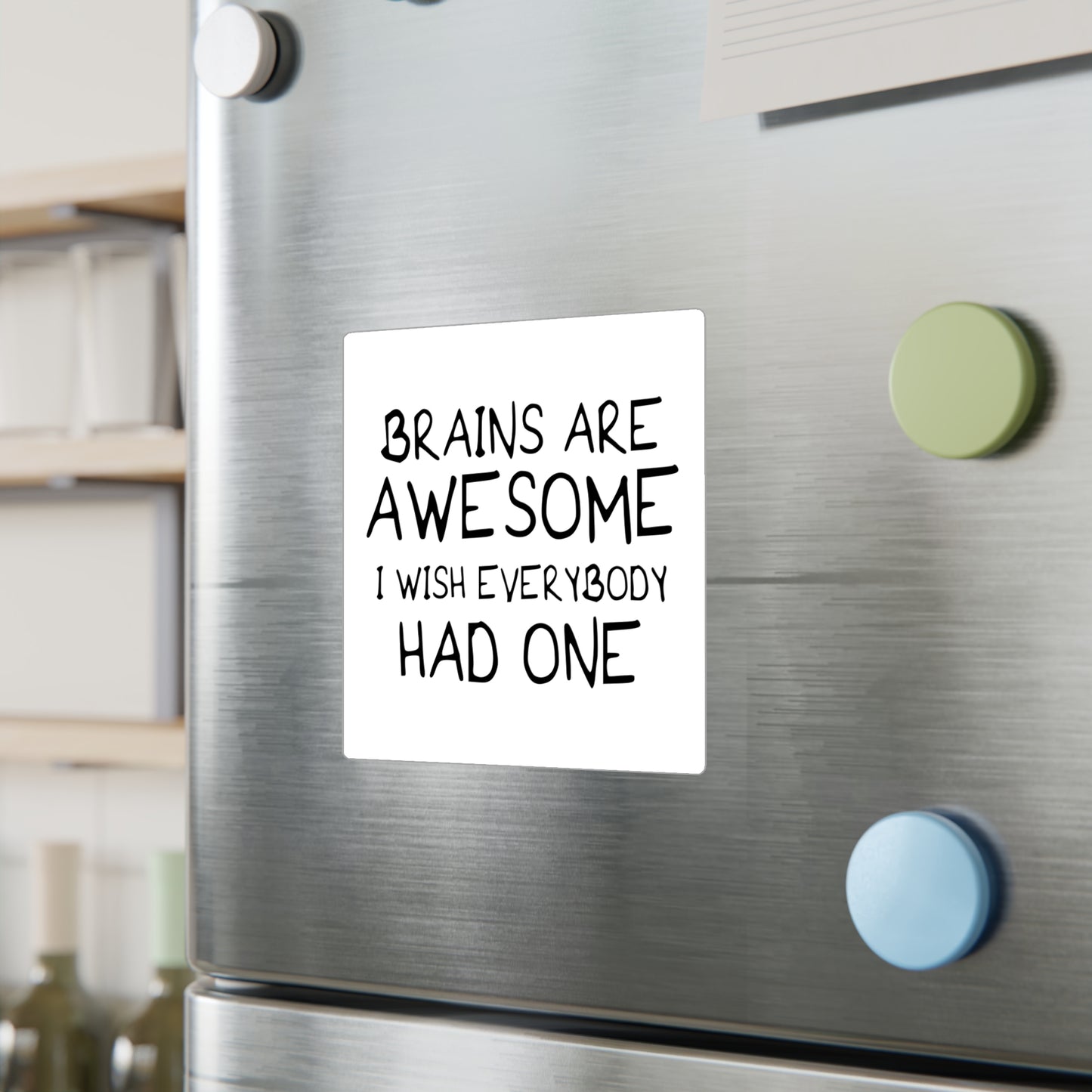 Inspirational Vinyl Decals - 'Brains Are Awesome' - Perfect for Home or Office Decor