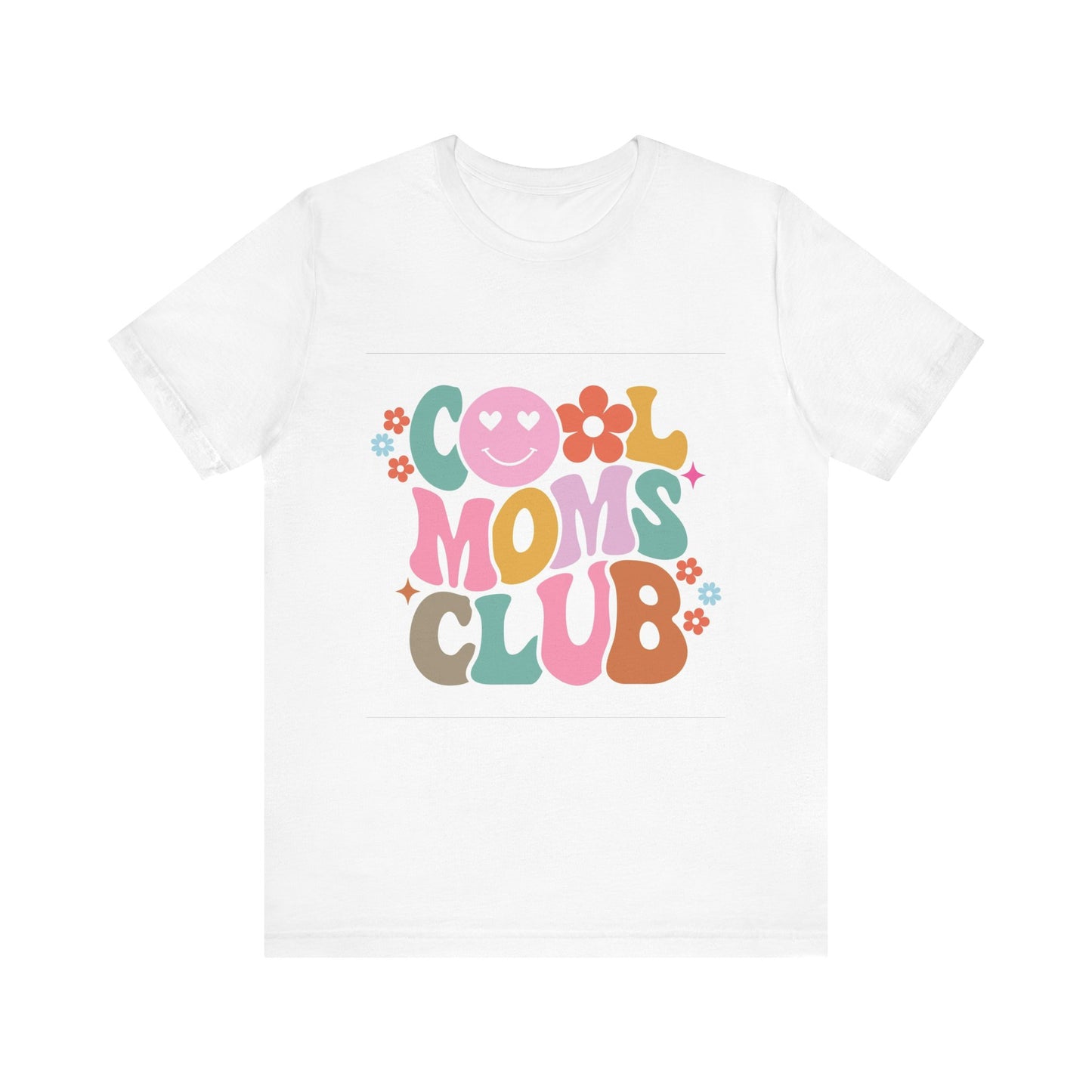 Cool Moms Club Unisex Tee - Fun and Stylish T-Shirt for Mothers