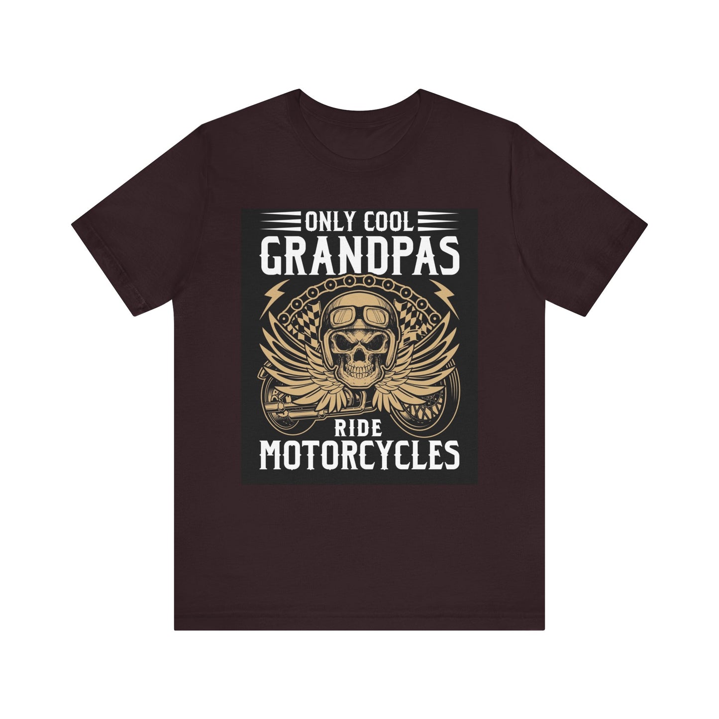 Only Cool Grandpas Ride Motorcycles Tee - Unisex Jersey Short Sleeve Shirt for Bikers