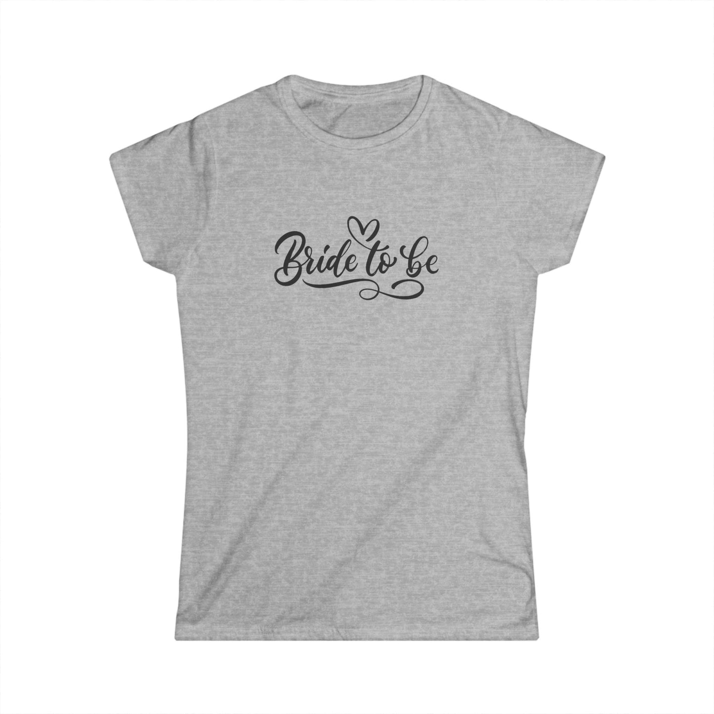 Bride-to-Be Women's Softstyle Tee - Perfect for Weddings & Bridal Showers