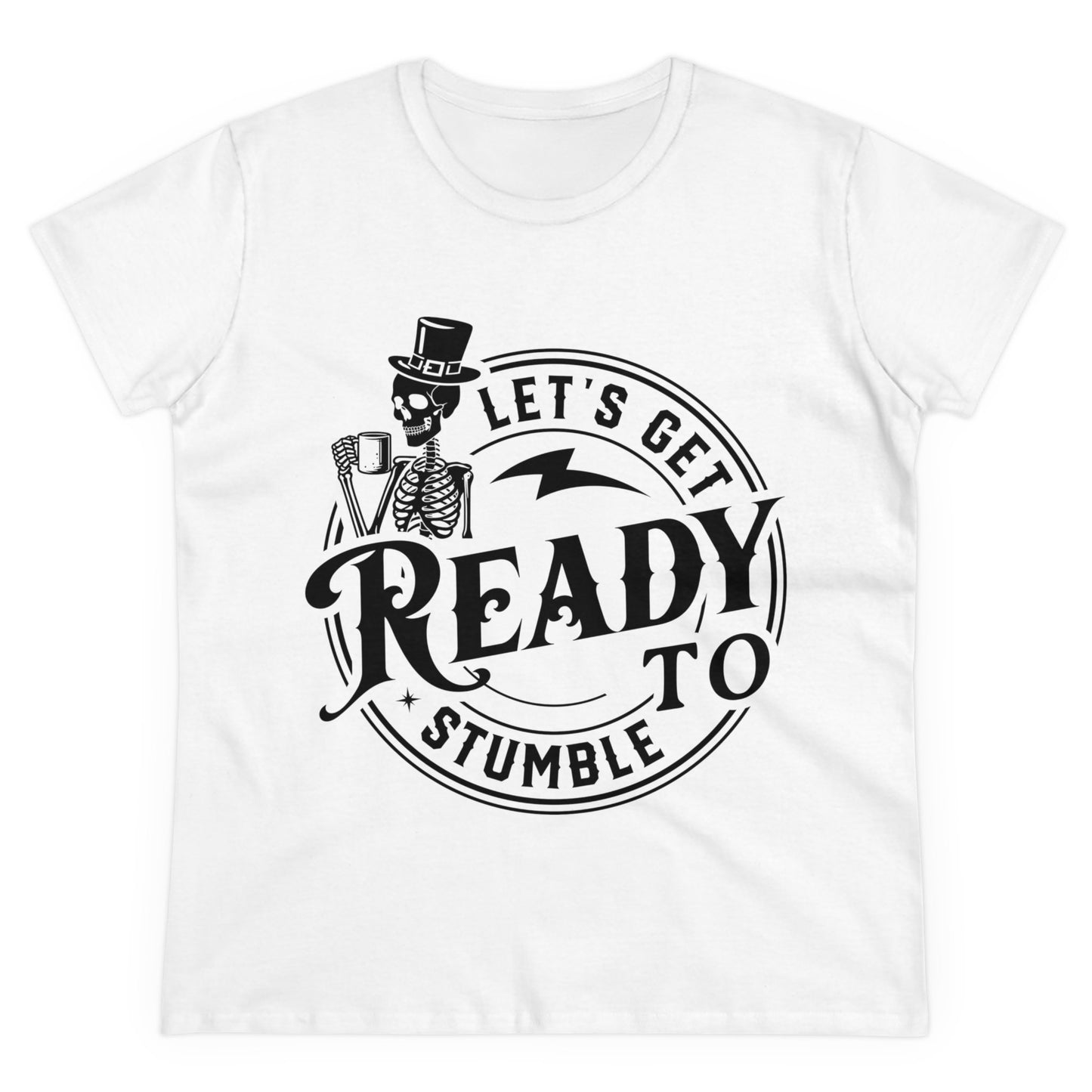 Ready to Stumble Skeleton Graphic Tee for Women - Fun Halloween Shirt